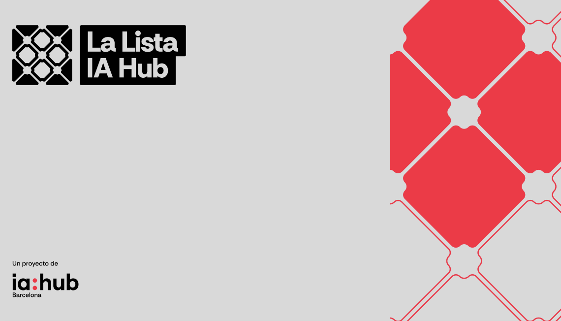 La Lista IA Hub 2025: una vitrina para lo extraordinario con IA